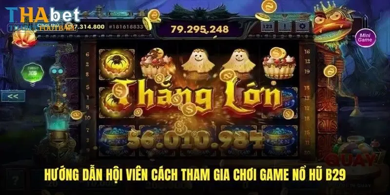 Mẹo quay hũ B29